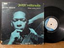 John Coltrane ‎– Blue Train 1960 Blue Note RVG P/Ear Lee Morgan Curtis Fuller LP