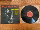 Original Vintage JAZZ RECORD John Coltrane Jazz Way Out