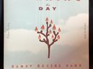 Randy Rogers Band, “Burning the Day,” black vinyl, looks new, but open, 2010