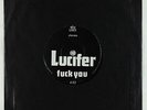 Psych Experimental 45 - Lucifer - Fuck You - Private UK - VG+