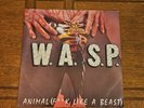 W.A.S.P. Animal (F**k Like A Beast) Single France Import Vinyl Record 1984 VG+