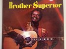 Brother Superior A New Beginning 1978 LP Signed Autographed Supie Vinyl Record