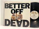 Better Off Dead Soundtrack LP - A&M SP 5071 - Tested EX- Vinyl Original Press