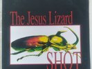 The Jesus Lizard Shot vinyl mediaEXC/sleeveVG+