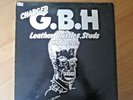 (charged) G.B.H  - Leather ,bristles, studs  and acne LP 1981  CLAY - discharge