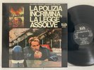 Guido E Maurizio De Angelis – La Polizia Incrimina, La Legge Assolve LP 1973 ORG
