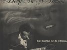 LP Al Caiola Deep In A Dream - The Guitar Of Al Caiola MONO / + INSERT JAPAN