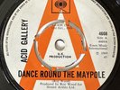 * ACID GALLERY Dance Round The Maypole/Right Toe Blues ROY WOOD PSYCH UK cbs 45