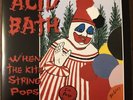 Acid Bath When the Kite String Pops Vinyl Black Record, Slight Damage Top Right