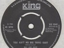 Sam And Dave You Aint No Big Thing Baby King KG 1041 Soul Northern Motown