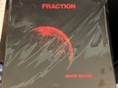 FRACTION MOON BLOOD- Box Set, DIE HARD Limited Edition of 100, Hand Numbered