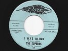 NORTHERN SOUL 45 -SUPERBS - I WAS BLIND  /  THE BIG HURT - HEAR  1964 PROMO DORE