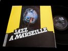 JAZZ A MARSEILLE/RARISSIME JAZZ LP/LATIN BOSSA/SAPEM SAP 345/FRENCH PRESS LP