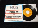 ELVIS PRESLEY 45 47-9873 I’VE LOST YOU/THE NEXT STEP IS LOVE NM/MINT IMMACULATE