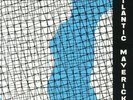 Atlantic Mavericks: A Decade Of Experimental Music In Portugal 1982-1993