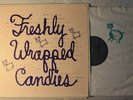 Freshly Wrapped Candies - Grazing Amongst While Pretending To Be SIGNED #333 LP