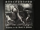 SARCOPHAGUS – Requiem to the death of passion - rare Black Metal Judas Iscariot