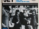 Jet - Are You Gonna Be My Girl UK 12