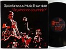 Spontaneous Music Ensemble - So, What Do You Think? LP - Tangent UK VG++