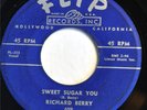 Doo Wop 45: Richard Berry & The Pharaohs Sweet Sugar You on Flip 1957