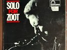 ZOOT SIMS. SOLO FOR ZOOT. STEREO ORIG. STAN TRACY ETC. NEAR MINT BRITISH JAZZ