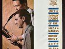 RONNIE ROSS, ALLAN GANLEY. THE SWINGIN’ SOUNDS OF THE JAZZ  MAKERS. NEAR MINT