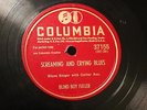 BLUES BLIND BOY FULLER Screaming & Crying Blues/Truckin' LittleBaby COL 37155 E+