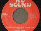 MARJIE BARR: i'm gonna make it without you / many rivers to cross NU SOUND 7