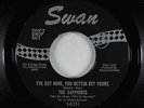 Northern Soul 45 - Sapphires - I've Got Mine, You Better Get Yours - Swan