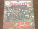 SEALED - LITTLE JIMMY Y SUS VAGABUNDOS / ANAHUAC 1011 TEX-MEX TEJANO LATIN LP