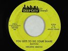 Northern Soul 45 - Helene Smith - You Got To Do Your Share - Deep City