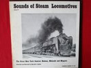 SOUNDS OF STEAM LOCOMOTIVES Vol. 4 LP (1958) SFX/Railroad FOLKWAYS