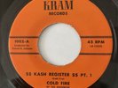 KASH REGISTER Cold Fire KRAM RECORDS 45 RARE FUNK SOUL BREAKS NM