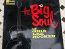 The Big Soul Of John Lee Hooker…vinyl