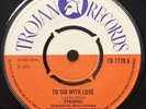 TO SIR WITH LOVE / REGGAE SHUFFLE -PYRAMIDS (aka SYMARIP) Orig UK 1970 TROJAN