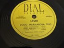 Dial 78 RPM Dodo Marmarosa Trio - Lover / Dary Departs 1025 V+ Bebop Jazz