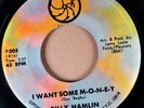 BILLY HAMLIN  I Want Some M-O-N-E-Y /I'm Down UPTITE 005 BOOGALOO NM