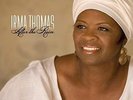 Irma Thomas - After The Rain (NEW 2 VINYL LP)