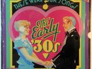 VARIOUS ARTISTS - Those Were Our Songs: The Early '30s (7 VINYL LP BOX SET 1989)