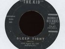 The Kid - Sleep Tight on Rumble Records R&B Doo Wop 45
