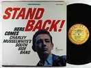 Charley Musselwhite's South Side Band - Stand Back  LP - Vanguard VG+