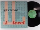 I LEVEL Give Me VIRGIN 12