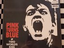 If Two Worlds Kiss LP by Pink Turns Blue vinyl limited edition 2019 sealed new