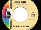 THE HUMANE SOCIETY   KNOCK, KNOCK   TIP TOE THRU THE TULIPS   LIBERTY DJ   PSYCH