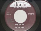 Cuff Links “How You Lied/The Winner” Dooto 413 Doowop 45 Rpm