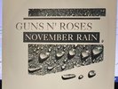 Guns N' Roses -NOVEMBER RAIN B/W SWEET CHILD O' MINE  7