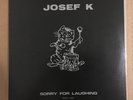 Josef K sorry for laughing 1988 uk pressing lp vinyl record