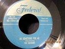 DOMINOES Do Something For Me / Chicken Blues Doo Wop R&B Rock 45 Orig. 1950