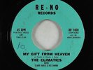 Doo-Wop 45 - Climatics - My Gift From Heaven - Re-No