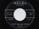 Doo-Wop 45 - Willows - Church Bells Are Ringing - Melba
